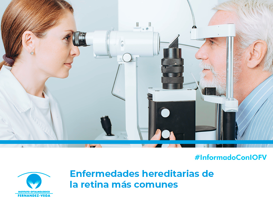 Enfermedades hereditarias de la retina más comunes